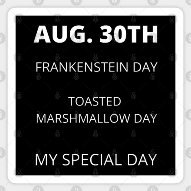 August 30th birthday, special day and the other holidays of the day. Sticker by Edwardtiptonart
